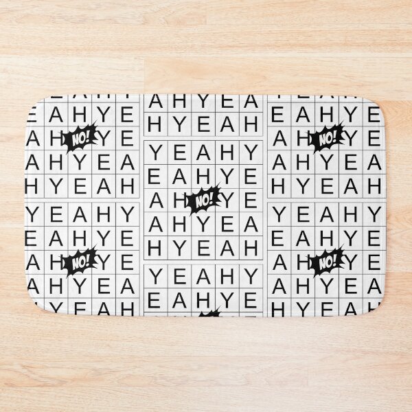 Item preview, Yeah Yeah Yeah No! designed and sold by CitizenAwear.