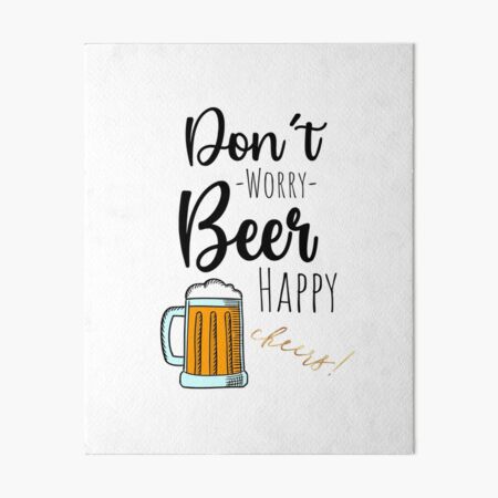 Aperçu de l'œuvre Ne vous inquiétez pas, bière heureuse créée et vendue par PinkPandaPress.
