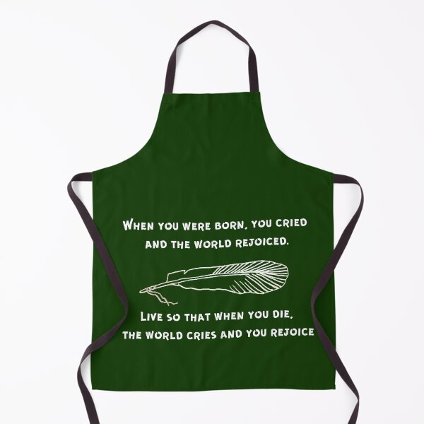Item preview, When Born You Cried aand the World Rejoiced designed and sold by artistoutfitter.
