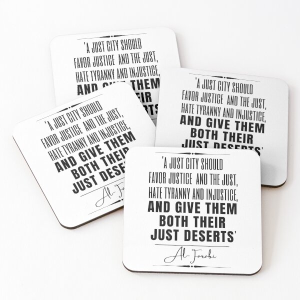 Item preview, Al-Farabi Words of Wisdom Historical Quote- “A just city should favor justice and the just, hate tyranny and injustice, and give them both their just deserts.” designed and sold by QuoteActually.