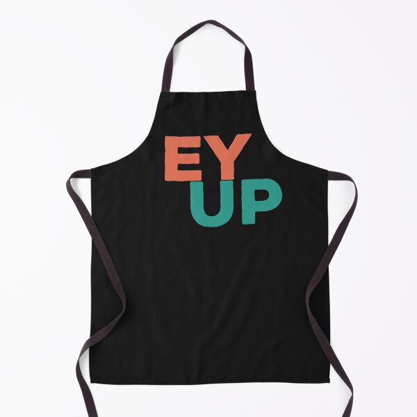 Item preview, Ey Up designed and sold by Positivet21.