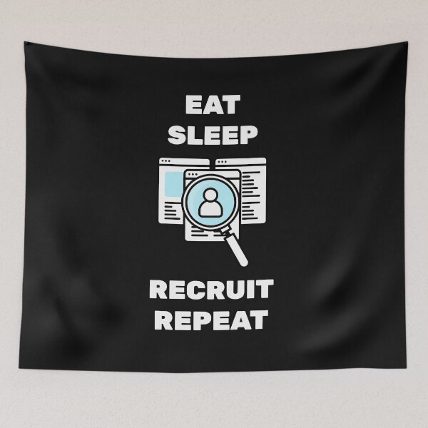 Item preview, Eat Sleep Recruit Repeat designed and sold by joabaj.