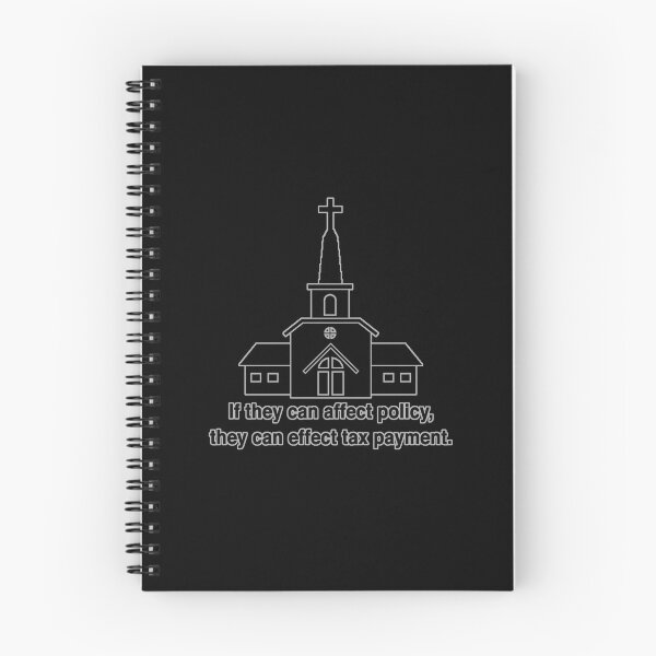 Item preview, If Churches Can Affect Public Policy, Then They Can Effect Tax Payment (no background) designed and sold by AtheistBecause.