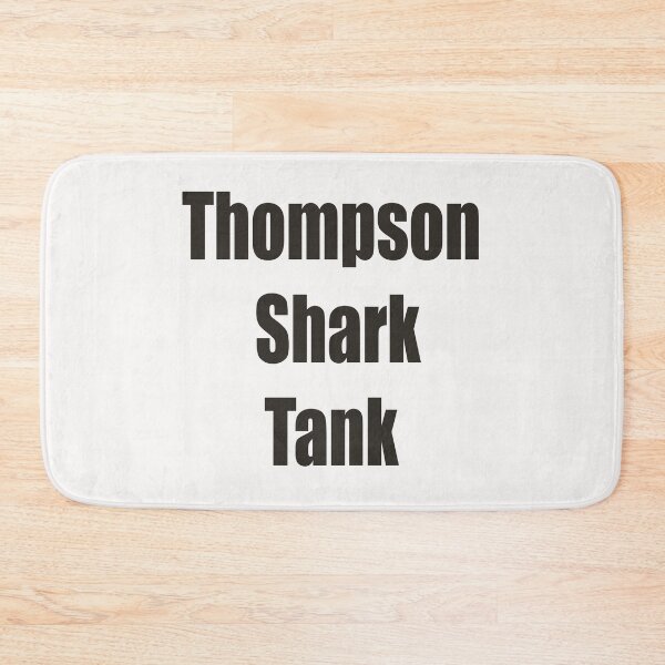 Item preview, Thompson Shark Tank designed and sold by YOUR-LOOK.