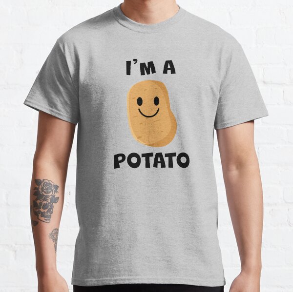 i am a potato t shirt