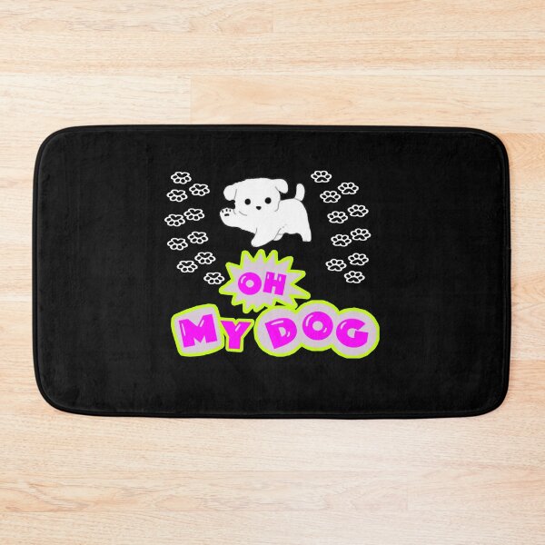 Item preview, Oh my dog designed and sold by Drawourdestiny ..