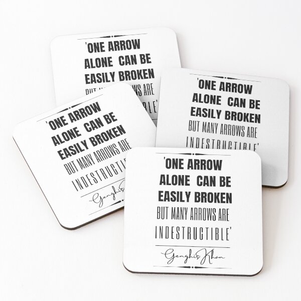 Item preview, Genghis Khan Inspirational Historical Quote- “One arrow alone can be easily broken but many arrows are indestructible.” designed and sold by QuoteActually.