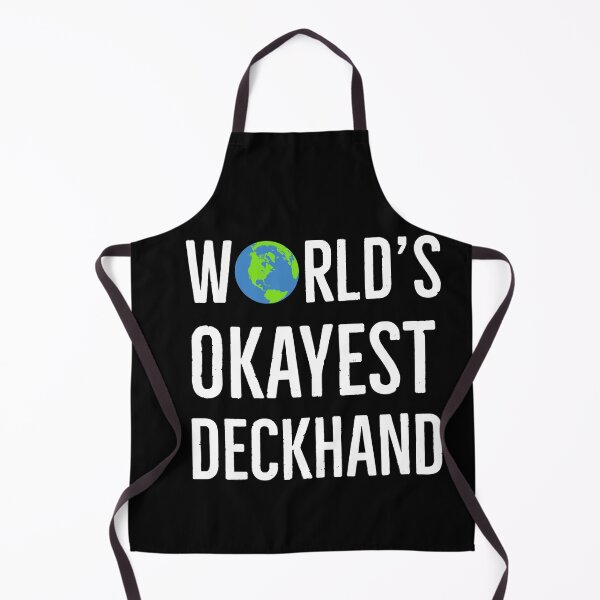 Item preview, Worlds Okayest Deckhand designed and sold by AwesomeWorld1.