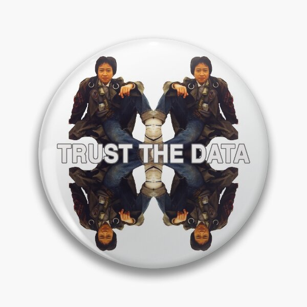 Item preview, TRUST THE DATA (no background) designed and sold by AtheistBecause.