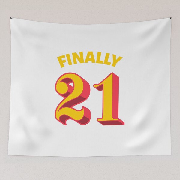 Item preview, Finally 21. Finally grown up. How cool is that then. designed and sold by Zwembad Vergelijker.