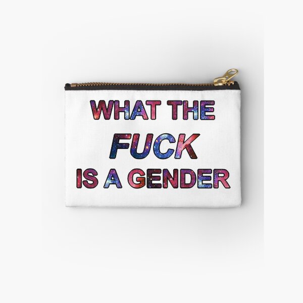 Item preview, What The FUCK Is A Gender designed and sold by Vyscera C.