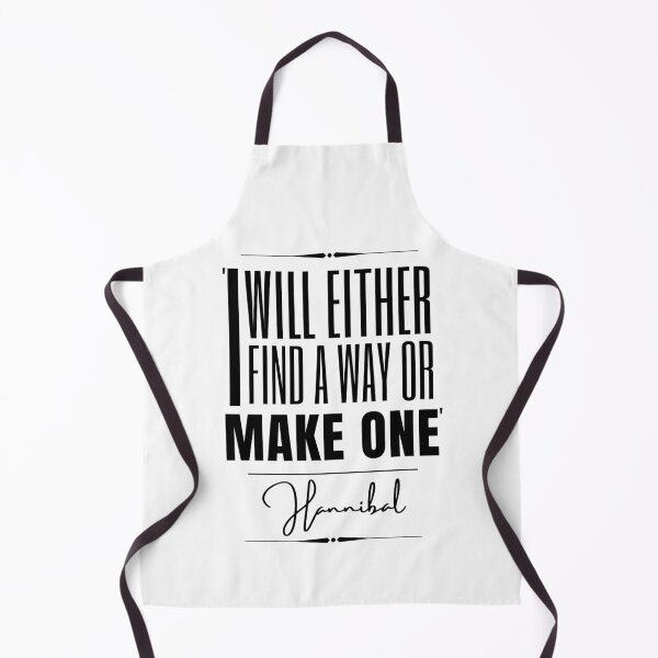 Item preview, Hannibal Motivational Historical Quote- “I will either find a way or make one.” designed and sold by QuoteActually.