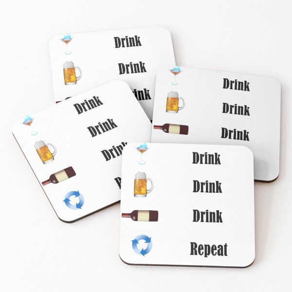 Item preview, Drink Drink Drink Repeat designed and sold by NT99.