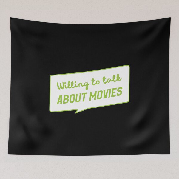 Item preview, Willing To Talk About Movies designed and sold by ilovetshirts87.