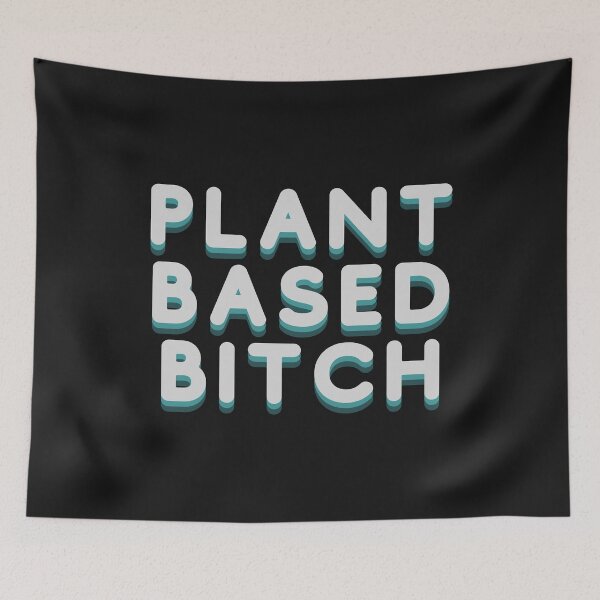 Item preview, Plant Based Bitch Vegan designed and sold by CreativeBel.