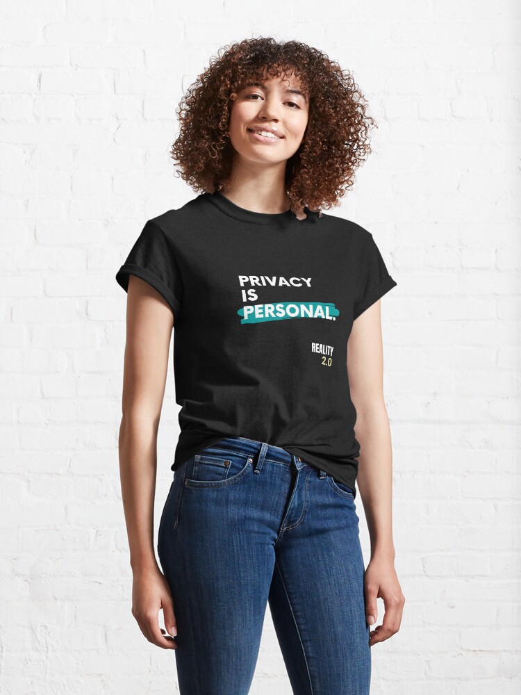 Alternate view of Privacy is Personal Classic T-Shirt