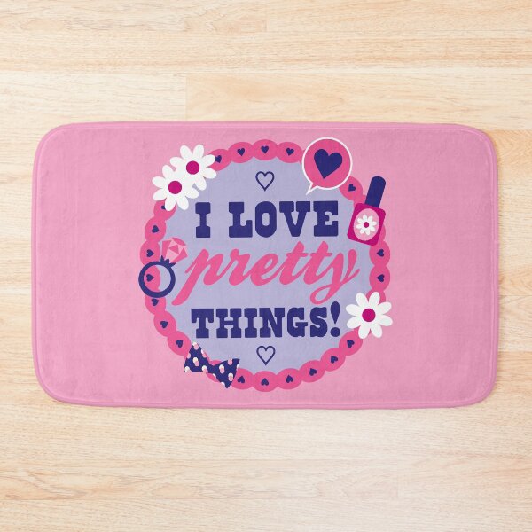 Item preview, I Love Pretty Things designed and sold by RAXOdAxe.