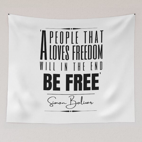 Aperçu de l'œuvre Citation historique inspirante de Simon Bolivar - «Un peuple qui aime la liberté sera finalement libre.» créée et vendue par QuoteActually.