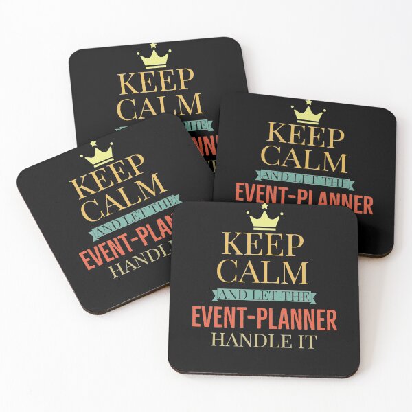 Item preview, Keep Calm And Let The Event Planner Handle It designed and sold by AwesomeWorld1.