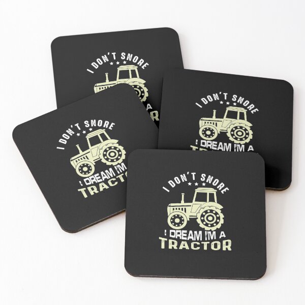 Item preview, I Don't Snore I Dream I'm A Tractor - Farming designed and sold by NSTeeDesign.