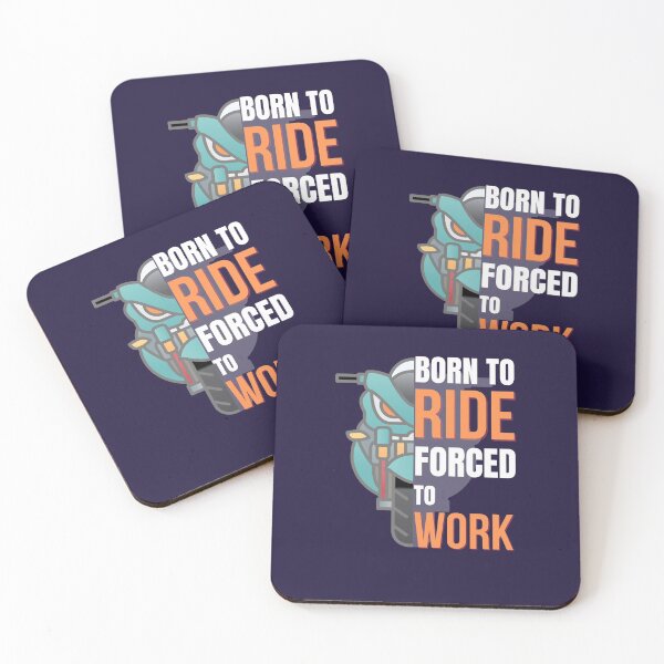 Item preview, Born To Ride Forced To Work designed and sold by Promedia.