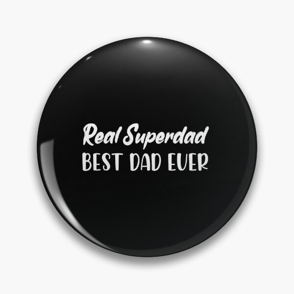 Item preview, Real Superdad Best Dad Ever designed and sold by AliAze.