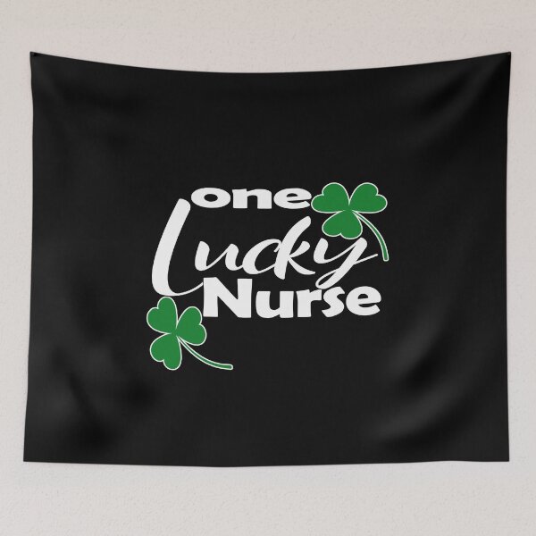 Item preview, One Lucky Nurse, Irish Nurse, St Patricks Day,  designed and sold by oussimakh.