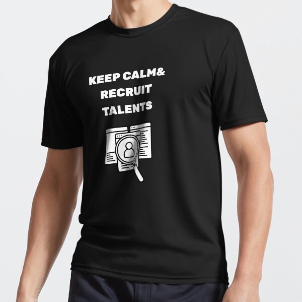 Funny Talent T Shirt - Keep Calm Talent On Funny Talent T Shirt - Keep Calm Talent On