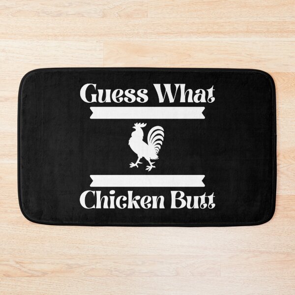 Item preview, Guess What, Chicken Butt designed and sold by PureGeometry.