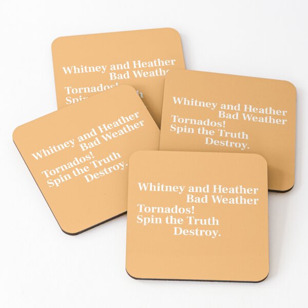 Item preview, Whitney and Heather bad weather - Lisa Barlow RHOSLC reunion quote designed and sold by CRTV-byalenetoo.