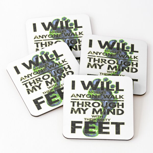 Item preview, I Will Not Let Anyone Walk Through my Mind Their Dirty Feet designed and sold by eajob.