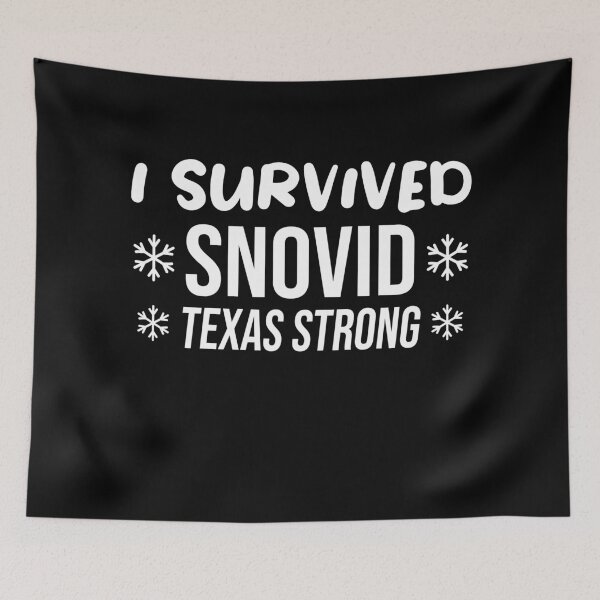 Item preview, Snovid Texas 2021 Survivor - Texas Strong Snow designed and sold by jacks-tees.