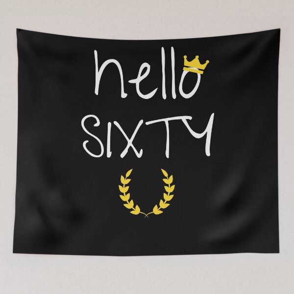 Item preview, HELLO Sixty 60th Birthday Gift Sixty Brother Sister Gift Idea  designed and sold by arteesy.