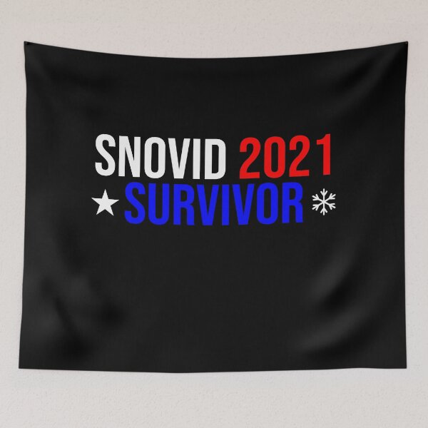 Item preview, Snovid Texas 2021 Survivor - Texas Strong Snow designed and sold by jacks-tees.