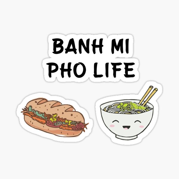 Vista previa del artículo con la obra «Banh Mi Pho Life», diseñado y vendido por SmileMedia.