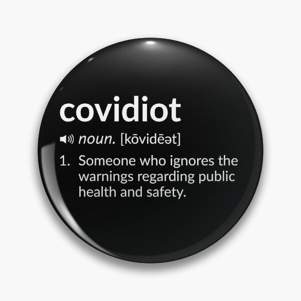 Item preview, Funny Definition: Covidiot designed and sold by T-ShirtGuy.