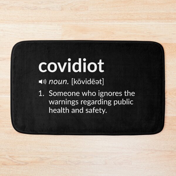 Item preview, Funny Definition: Covidiot designed and sold by T-ShirtGuy.