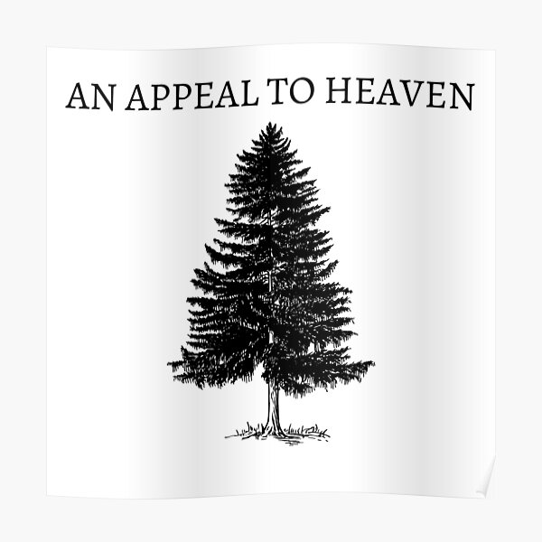 Appeal To Heaven Poster