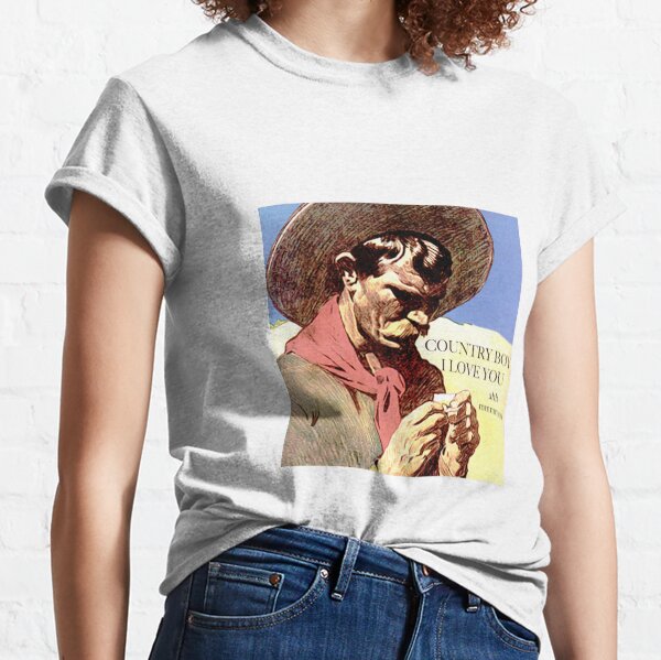 Country Boy I Love You Classic T-Shirt