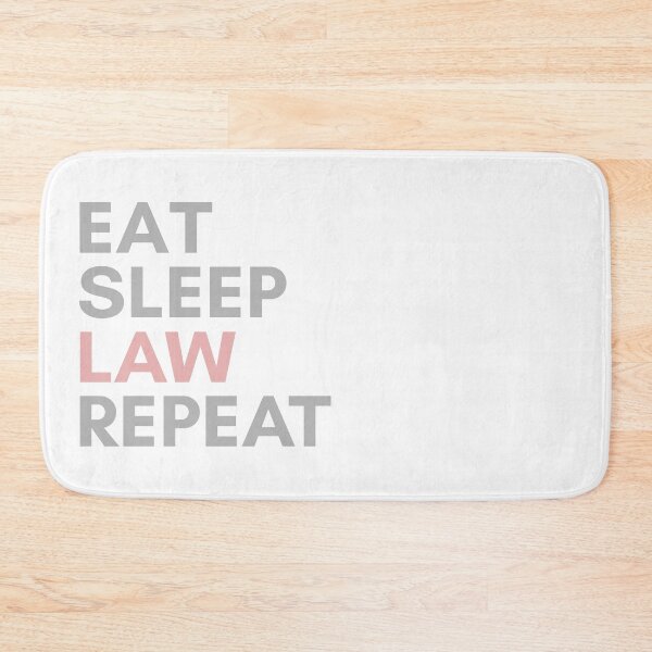 Item preview, Eat Sleep Law Repeat designed and sold by Christiane Raab.