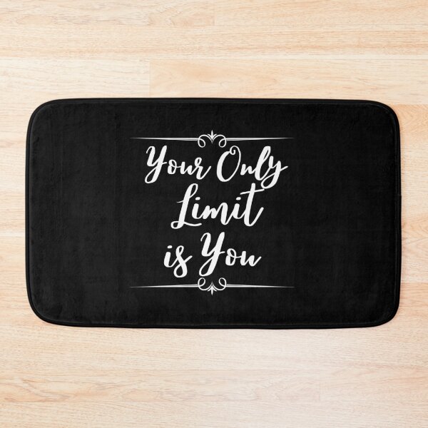 Item preview, Your Only Limit Is You designed and sold by Ava Rozalinda.