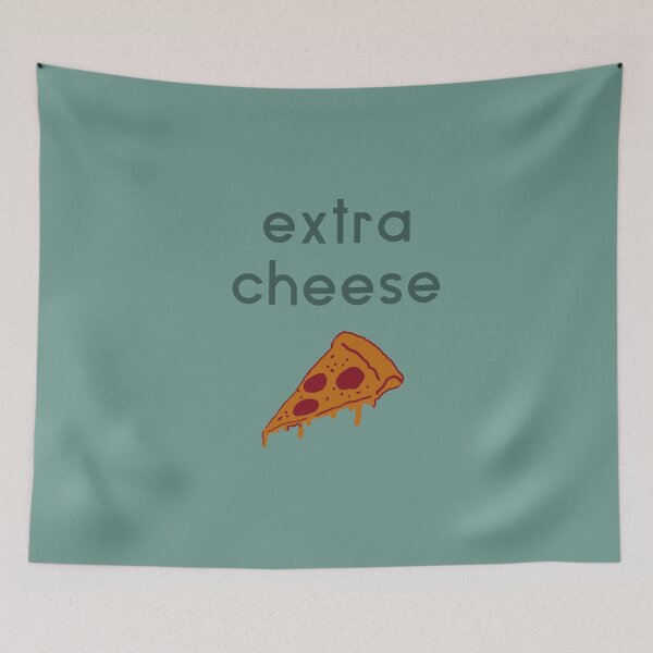 Item preview, extra cheese designed and sold by FunnyGrief.