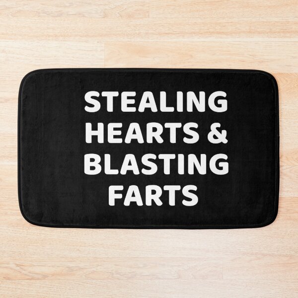 Item preview, Stealing Hearts And Blasting Farts  designed and sold by Marstore.