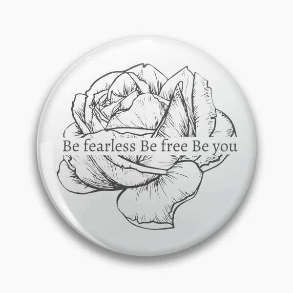Item preview, Be fearless Be free Be you designed and sold by ana1moreira.