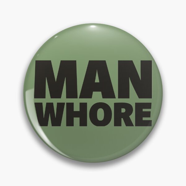 Item preview, Man Whore  designed and sold by IntersectPhoto.