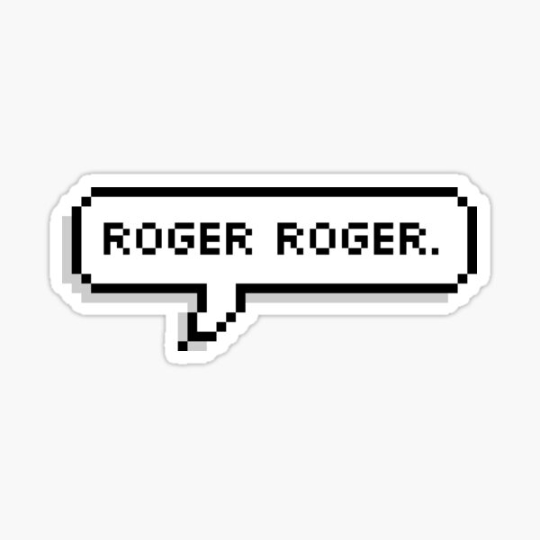 Roger Roger  Sticker