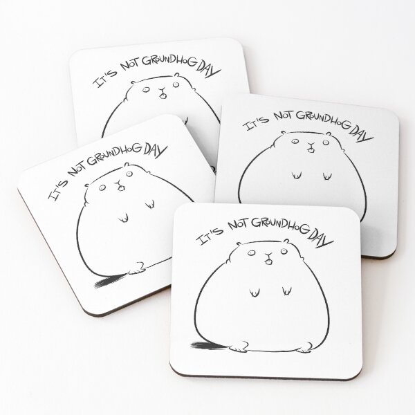 Item preview, It's not Groundhog Day designed and sold by westinchurch.