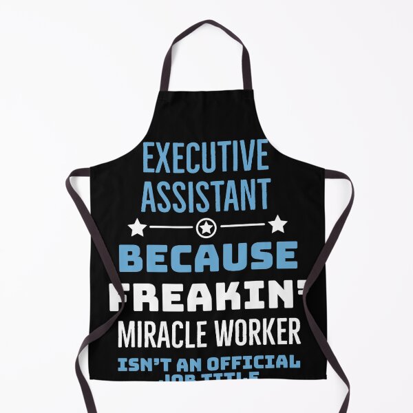 Item preview, Executive assistant Funny designed and sold by AwesomeWorld1.