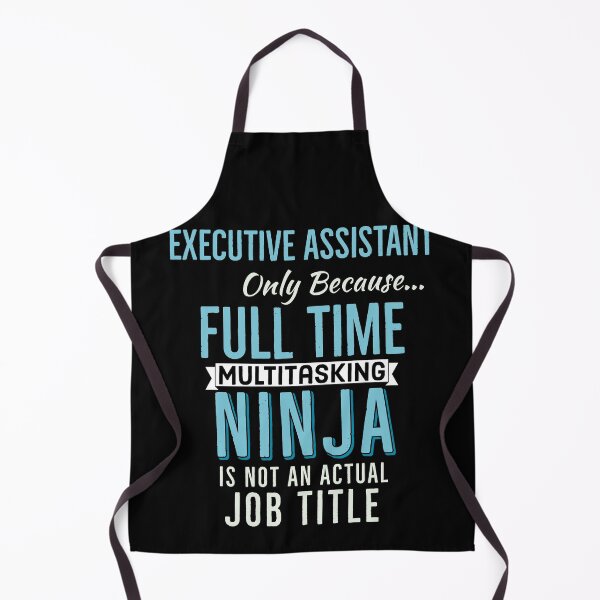 Item preview, Executive assistant Funny Gift designed and sold by AwesomeWorld1.