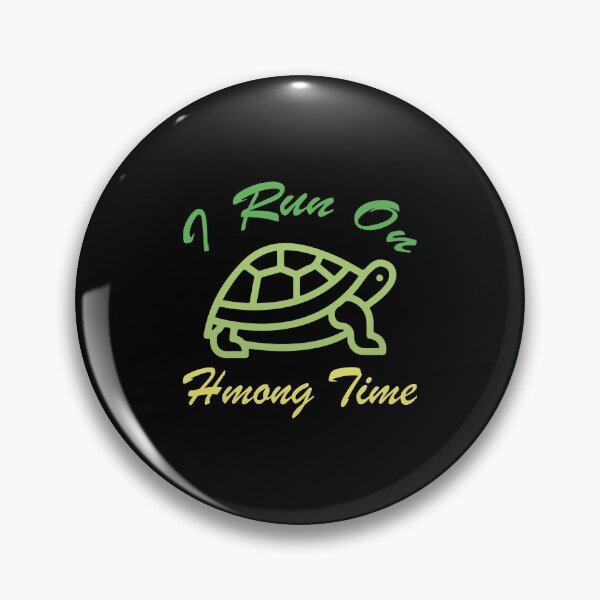 Item preview, I Run On Hmong Time,Gifts for Turtle,gifts for turtle lovers ,gifts for turtle lovers ,gifts for turtles,gifts for turtle owners ,gifts for turtle lovers uk  designed and sold by FELTA.